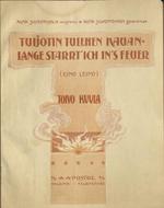 Tuijotin tulehen kauan = Lange starrte ich ins Feuer. Op. 2 No. 2